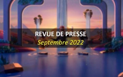 Revue de Presse Septembre 2022
