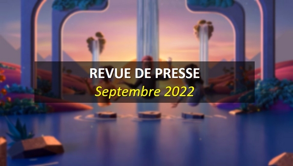 Revue de Presse Septembre 2022