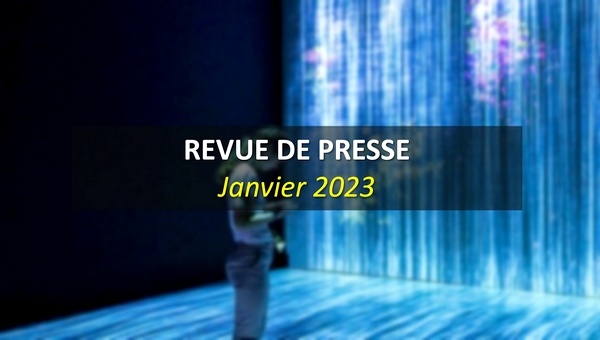 Revue de Presse Janvier 2023