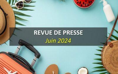 Revue de Presse Juin 2024